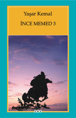 Yaşar Kemal «İnce Memed 3» pdf indir