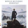 Friedrich Nietzsche «Böyle Buyurdu Zerdüşt»