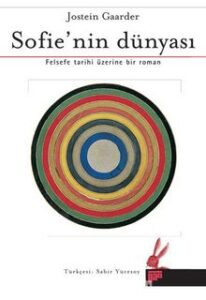 Jostein Gaarder «Sofie'nin Dünyası»