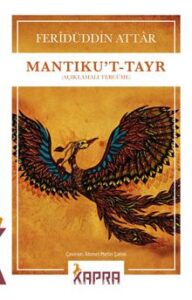 Feridüddin Attar «Mantıku’t-Tayr»