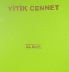 Sezai Karakoç «Yitik Cennet»