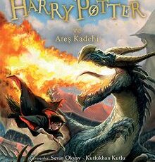 Joan Rowling «Harry Potter ve Ateş Kadehi»