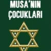 Ergün Poyraz «Musa’nın Çocukları» pdf indir