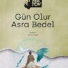 Cengiz Aytmatov «Gün Olur Asra Bedel»