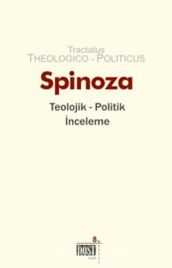 Benedictus Spinoza «Teolojik Politik İnceleme»