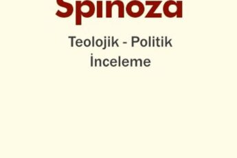 Benedictus Spinoza «Teolojik Politik İnceleme»