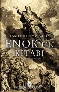 Robert Henry Charles «Enok’un Kitabı»