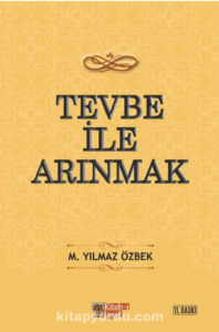 M. Yılmaz Özbek «Tevbe İle Arınmak»