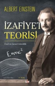 Albert Einstein «İzafiyet Teorisi»