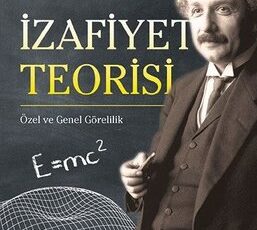 Albert Einstein «İzafiyet Teorisi»