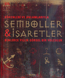 Kathryn Wilkinson «Semboller ve İşaretler»