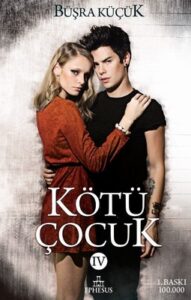 Büşra Küçük «Kötü Çocuk 4»