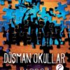 Dilara Keskin «Düşman Okullar 2-Yapboz»
