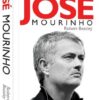 Robert W. Beasley «Jose Mourinho»