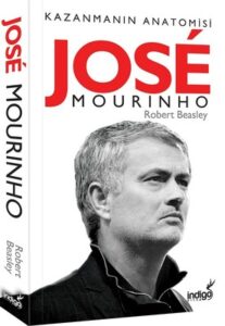 Robert W. Beasley «Jose Mourinho»