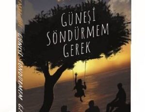 Emre Gül «Güneşi Söndürmem Gerek»