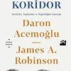 Daron Acemoğlu , James A. Robinson «Dar Koridor»