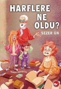 Sezer Ün «Harflere Ne Oldu?»