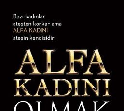 Hakan Özkan «Alfa Kadını Olmak»