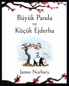 James Norbury «Büyük Panda ve Küçük Ejderha»