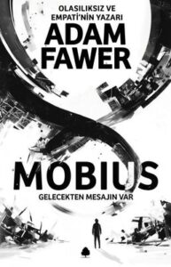 Adam Fawer «Mobius»