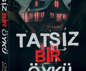 Ceren Melek «Tatsız Bir Öykü»