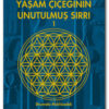 Drunvalo Melchizedek «Yaşam Çiçeğinin Unutulmuş Sırrı 1»