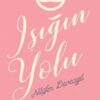 Nilüfer Devecigil «Işığın Yolu»