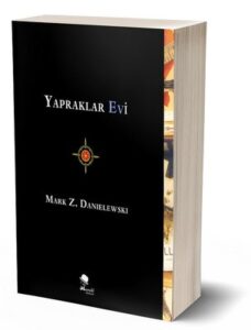 Mark Z. Danielewski «Yapraklar Evi»