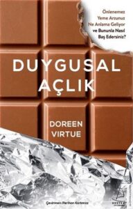 Doreen Virtue «Duygusal Açlık»