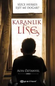 Alya Öztanyel «Karanlık Lise - 3»
