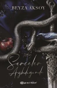 Beyza Aksoy «Serçeler Ağladığında»