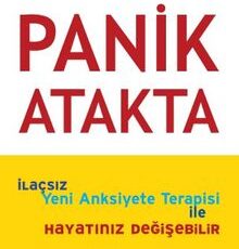Dr. David D. Burns «Panik Atakta»