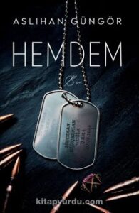 Aslıhan Güngör «Hemdem – Bir»