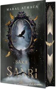 Maral Atmaca «Saka ve Sanrı 2 - Yan Boyamalı»