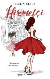 Selda Keser «Hizmetçi»