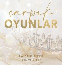 Ana Huang «Çarpık Oyunlar II»