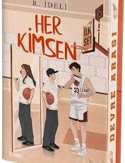 R İdeli «Her Kimsen»