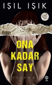 Işıl Işık «Ona Kadar Say»