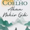Paulo Coelho «Akan Nehir Gibi»