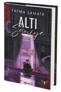 Fatma Şamata «Altı Saniye»