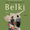 Sema Soykan «Belki»