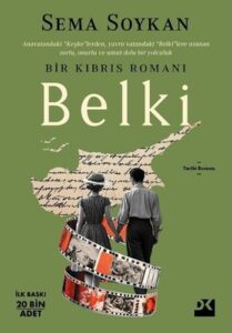 Sema Soykan «Belki»