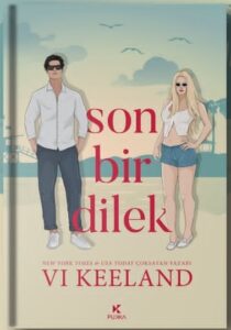 Vi Keeland «Son Bir Dilek»