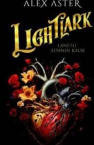 Alex Aster «Lightlark»