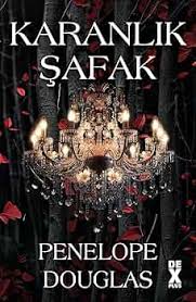 Penelope Douglas «Karanlık Şafak»