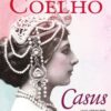 Paulo Coelho «Casus»
