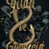 Shelby Mahurin «Yılan ve Güvercin Serisi 1»