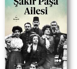 Șirin Devrim «Şakir Paşa Ailesi»