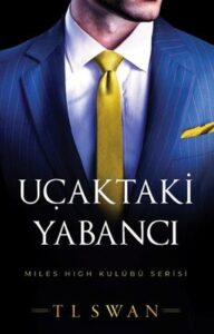 T. L. Swan «Uçaktaki Yabancı»